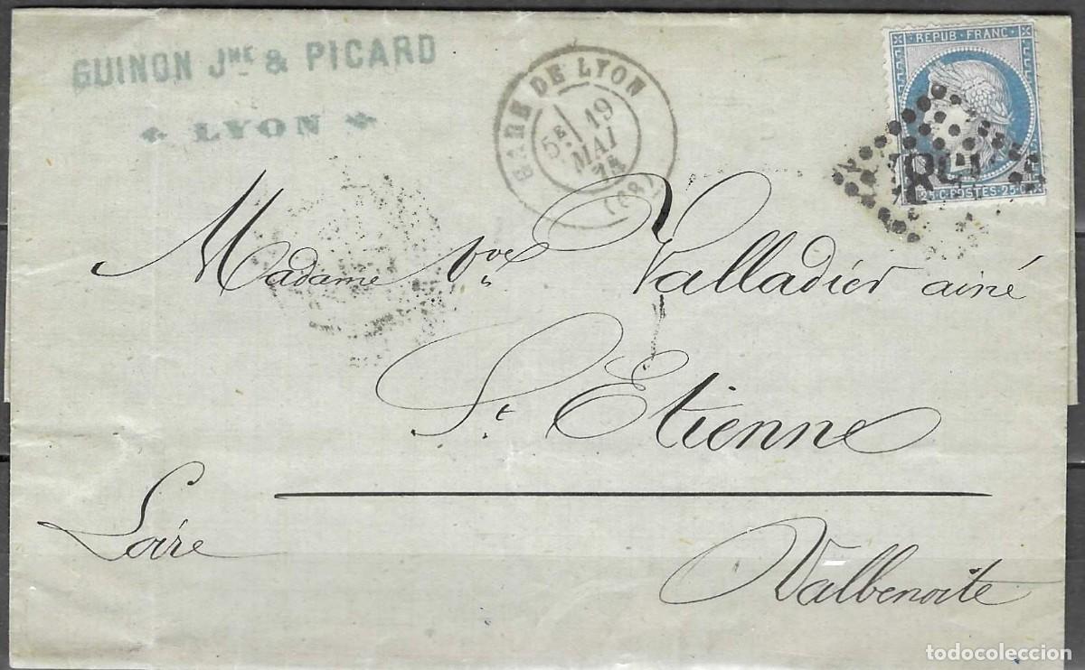 Sellos: FRANCIA 1875 - Carta Cl&aacute;sica Completa de Lyon a Saint-&Eacute;tienne - Sello C&eacute;r&egrave;s 25c Azul - Matasellos GA