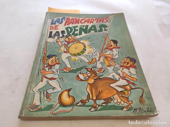 Sellos: Las pancartas de las pe&ntilde;as. Pedro Mart&iacute;n Balda. (Pamplona, Navarra, San Ferm&iacute;n)