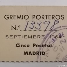 Sellos: MADRID. GREMIO DE PORTEROS. CUOTA 1964, 5 PTAS. Lote 306545428