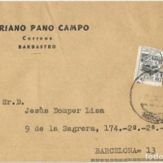 Sellos: 1947CA CARTA SOBRE BARBASTRO (HUESCA) A BARCELONA FRANQUICIA EMPLEADO CORREOS. MUTUALIDAD POSTAL