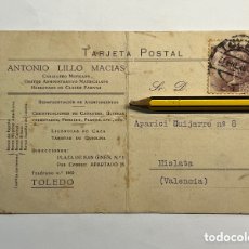 Sellos: TARJETA POSTAL CÍRCULADA TOLEDO - MISLATA VALENCIA. DON ANTONIO LILLO, CABALLERO MUTILADO (A.1946)