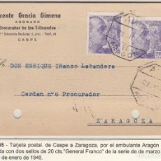 Francobolli: CM3-70- TARJETA POSTAL CASPE- ZARAGOZA 1945. AMBULANTES . VER DESCRIPCIÓN