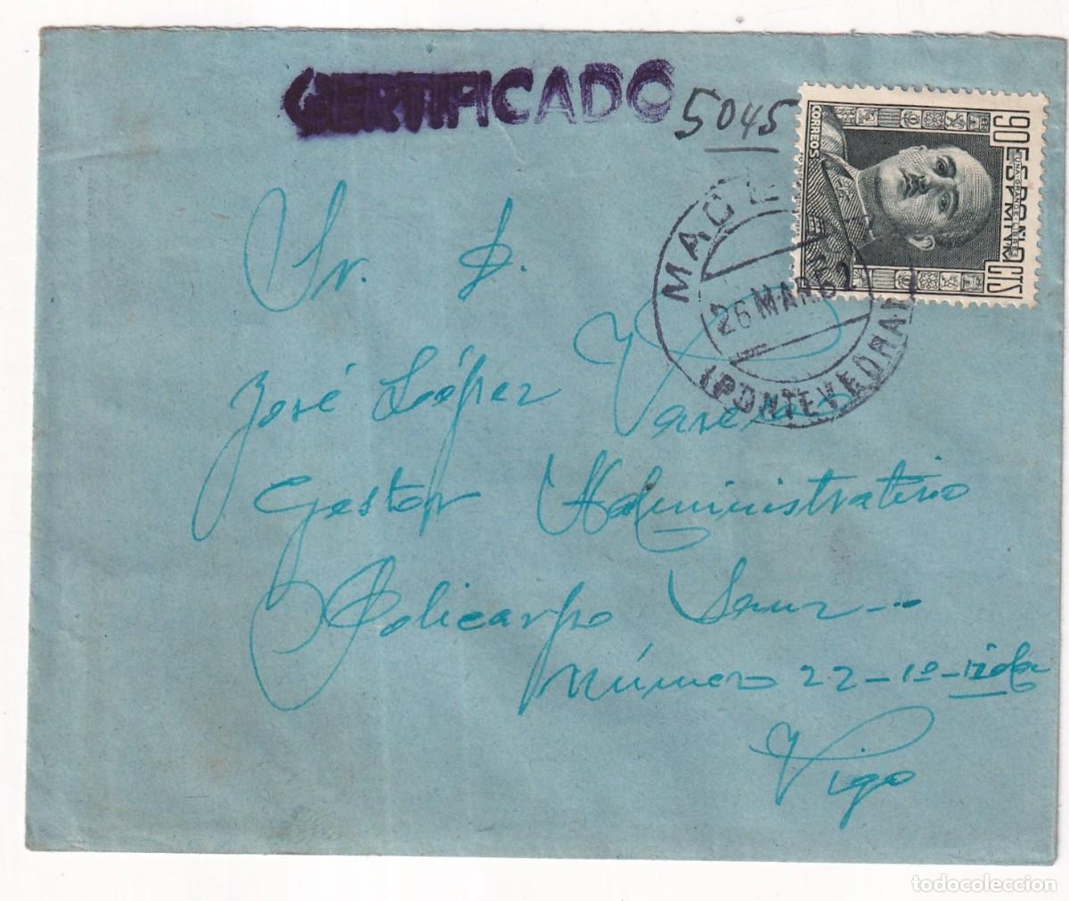 Sellos: Sobre certificado. Vigo Mondariz Pontevedra.