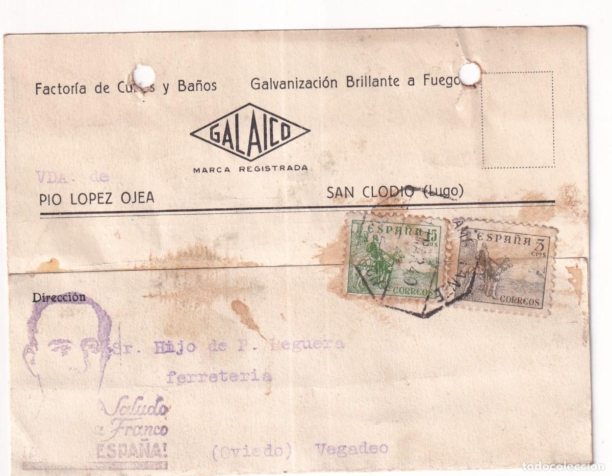 Sellos: Factor&iacute;a ba&ntilde;os. Galaico. Pio Lopez Ojea. San Clodio. Lugo marca patri&oacute;tica. 1940