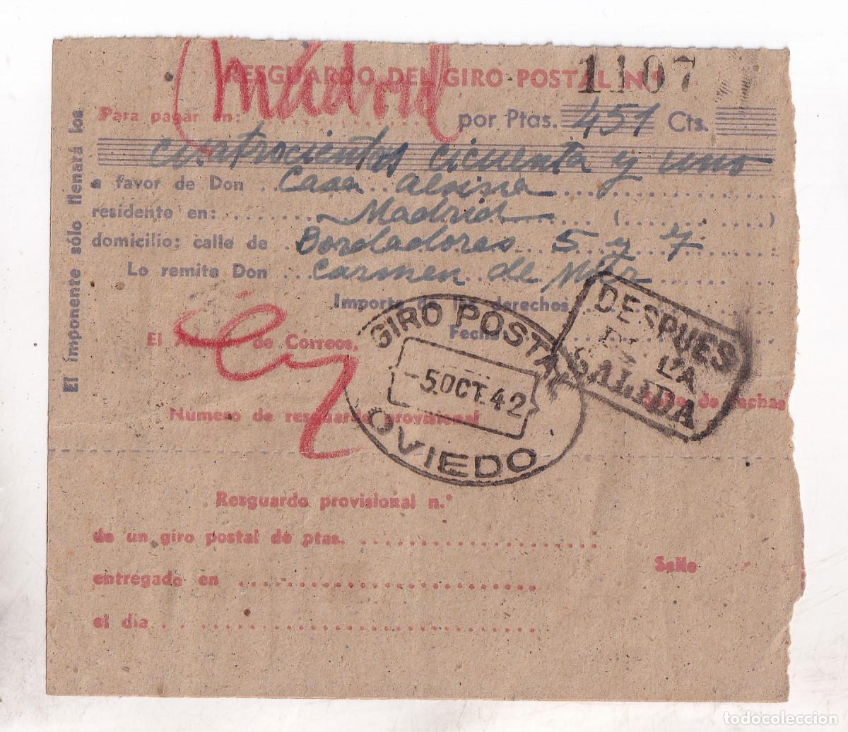 Sellos: RESGUARDO GIRO POSTAL. OVIEDO. ASTURIAS. DESPU&Eacute;S DE LA SALIDA. 1942
