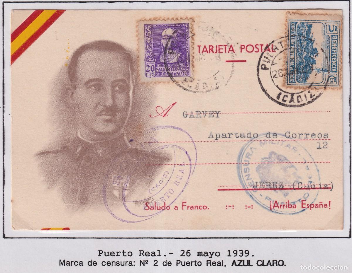 Stamps: PUERTO REAL - CENSURA MILITAR N&ordm; 2 AZUL CLARO - 1939 - EN TARJETA POSTAL DE FRANCO - ANTONIO SORIA