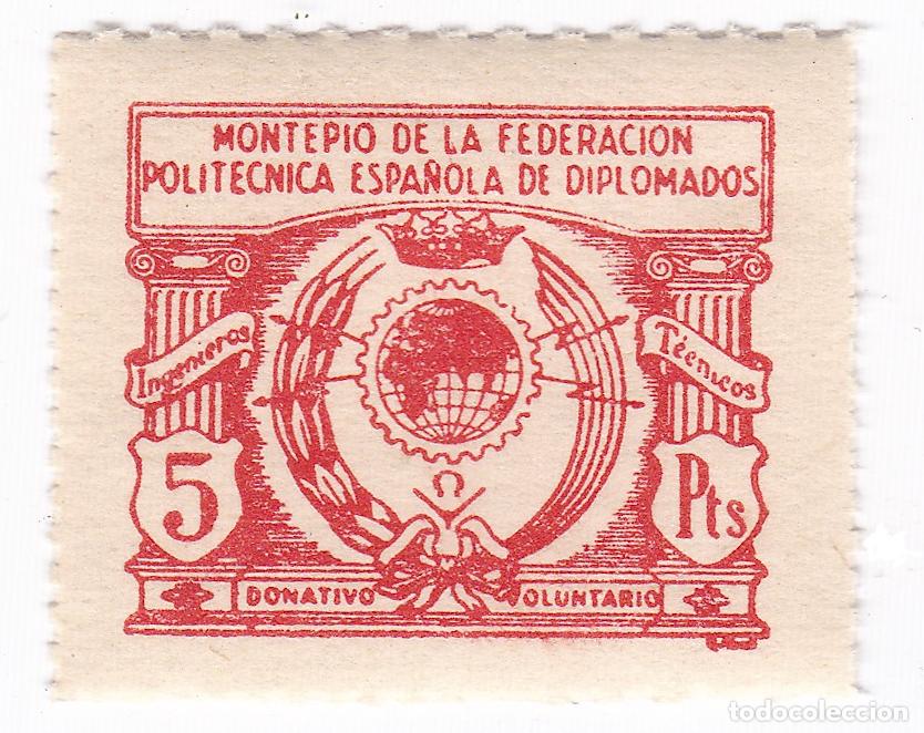 Sellos: Montep&iacute;o de la Federaci&oacute;n Polit&eacute;cnica Espa&ntilde;ola de Diplomados. Fiscal. 5 Pesetas. Donativo Voluntario