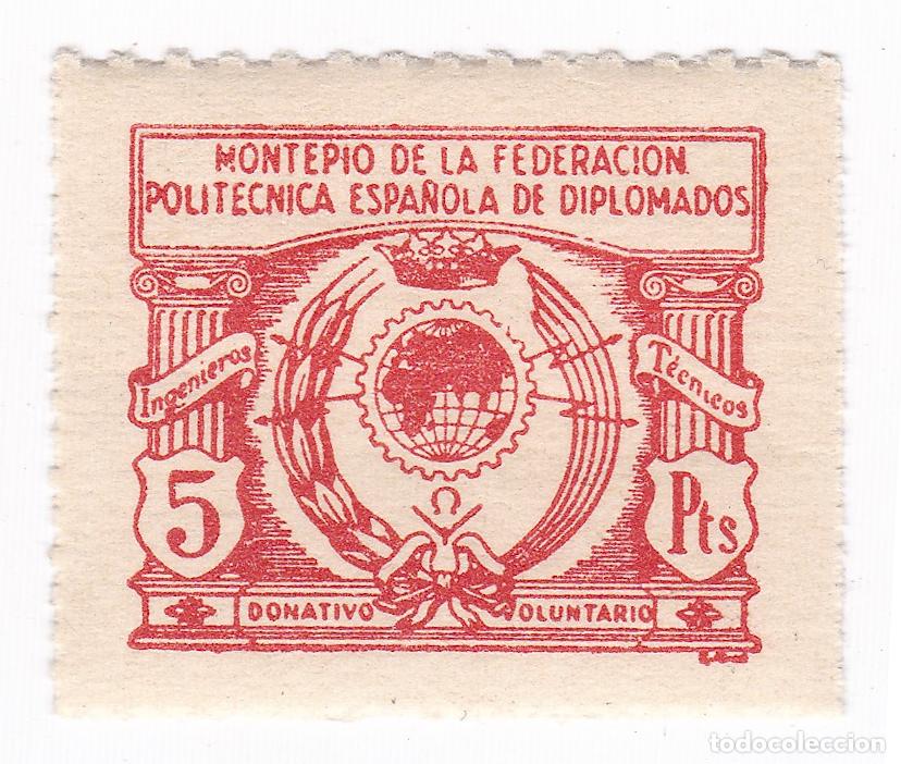 Sellos: Montep&iacute;o de la Federaci&oacute;n Polit&eacute;cnica Espa&ntilde;ola de Diplomados. Fiscal. 5 Pesetas. Donativo Voluntario