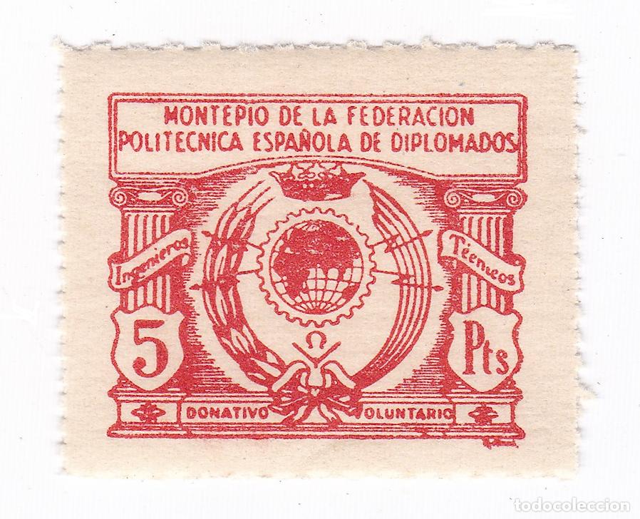 Sellos: Montep&iacute;o de la Federaci&oacute;n Polit&eacute;cnica Espa&ntilde;ola de Diplomados. Fiscal. 5 Pesetas. Donativo Voluntario