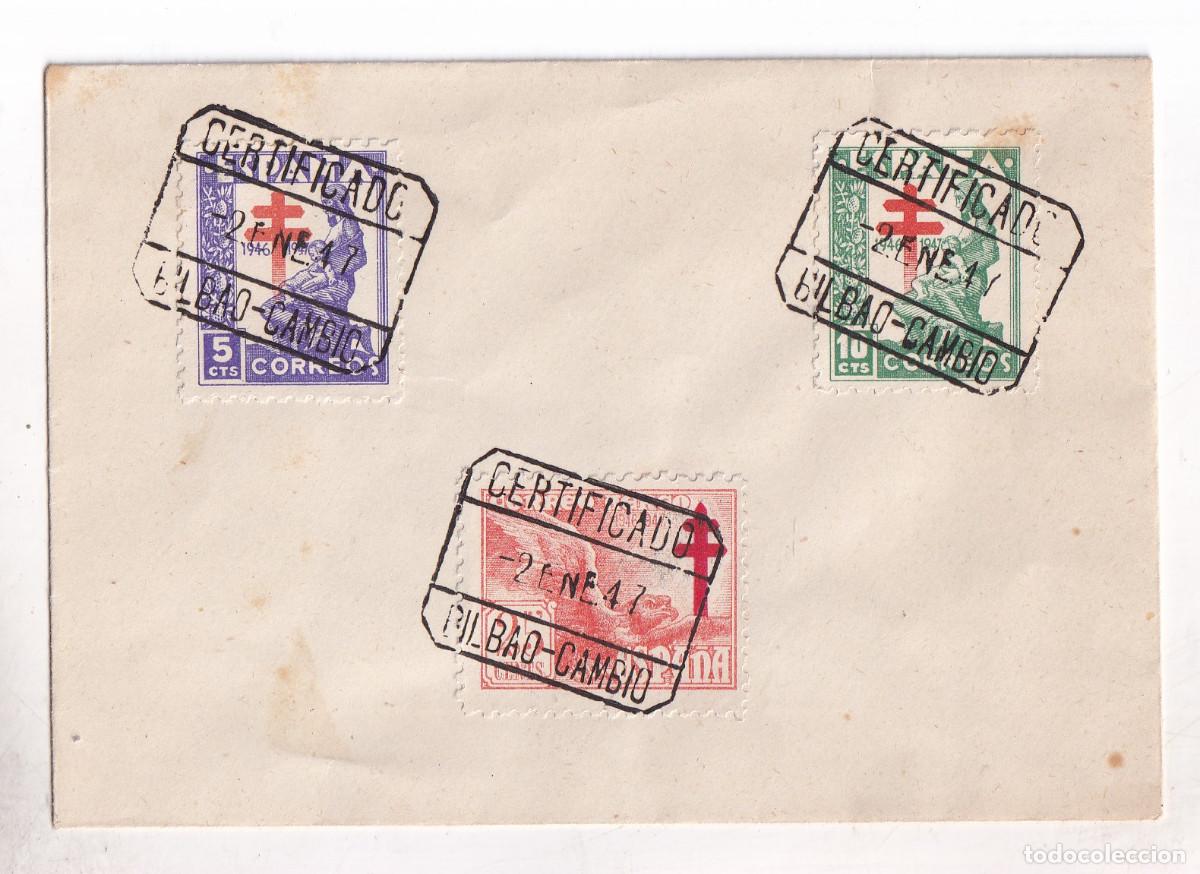Sellos: SOBRE FILAT&Eacute;LICO PROTUBERCULOSOS. BILBAO CAMBIO. 1947