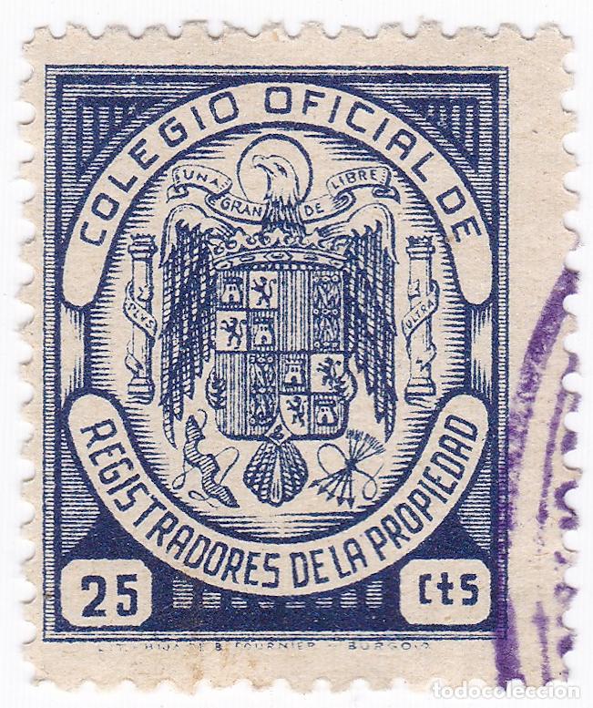 Sellos: Colegio Oficial de Registradores de la Propiedad. 25 C&eacute;ntimos. Antiguo sello, vi&ntilde;eta, fiscal p&oacute;liza.