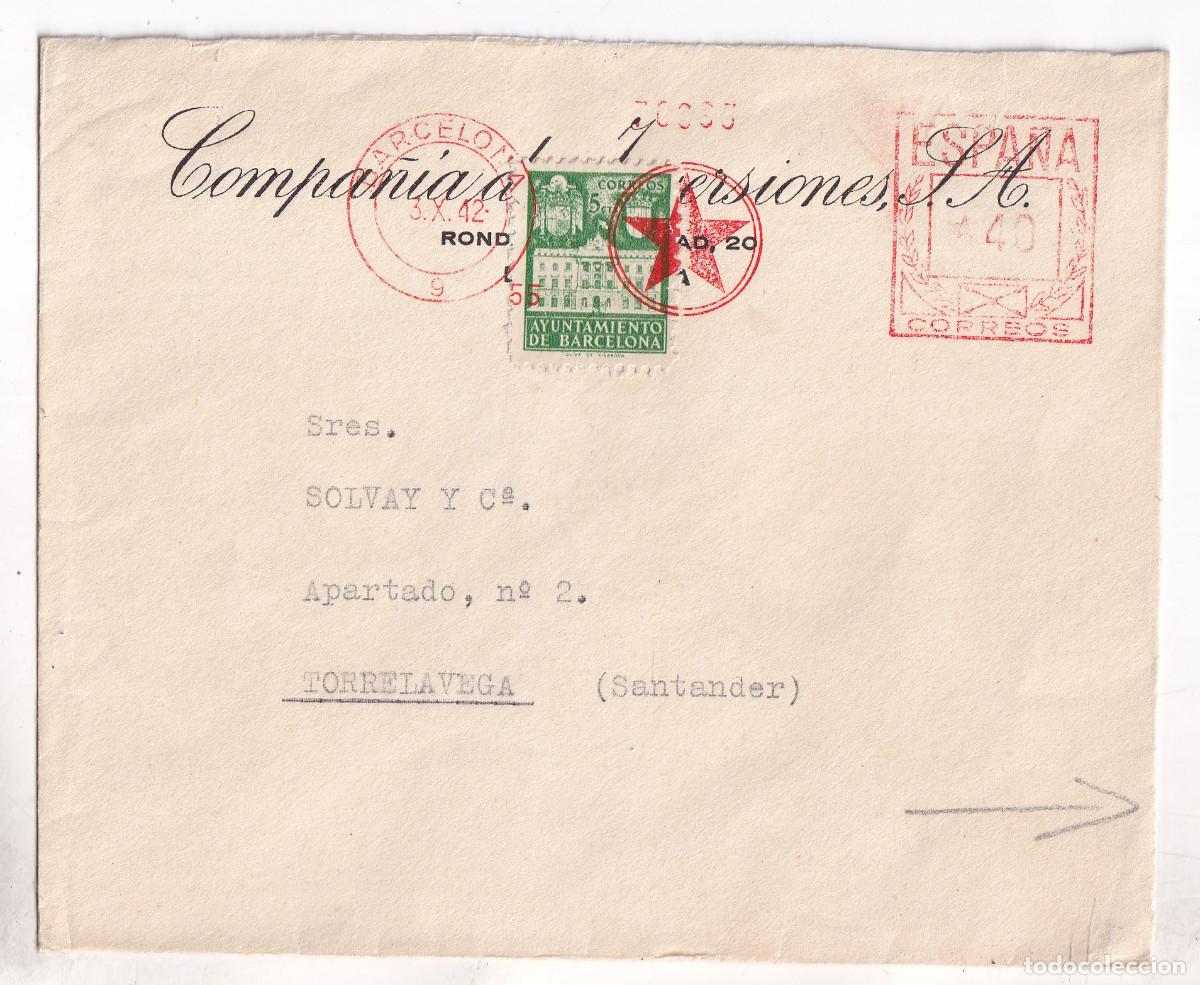 Sellos: SOBRE. FRANQUEO MEC&Aacute;NICO COMPA&Ntilde;&Iacute;A DE INVERSIONES. 1942. BARCELONA A TORRELAVEGA. VI&Ntilde;ETA PIRELLI