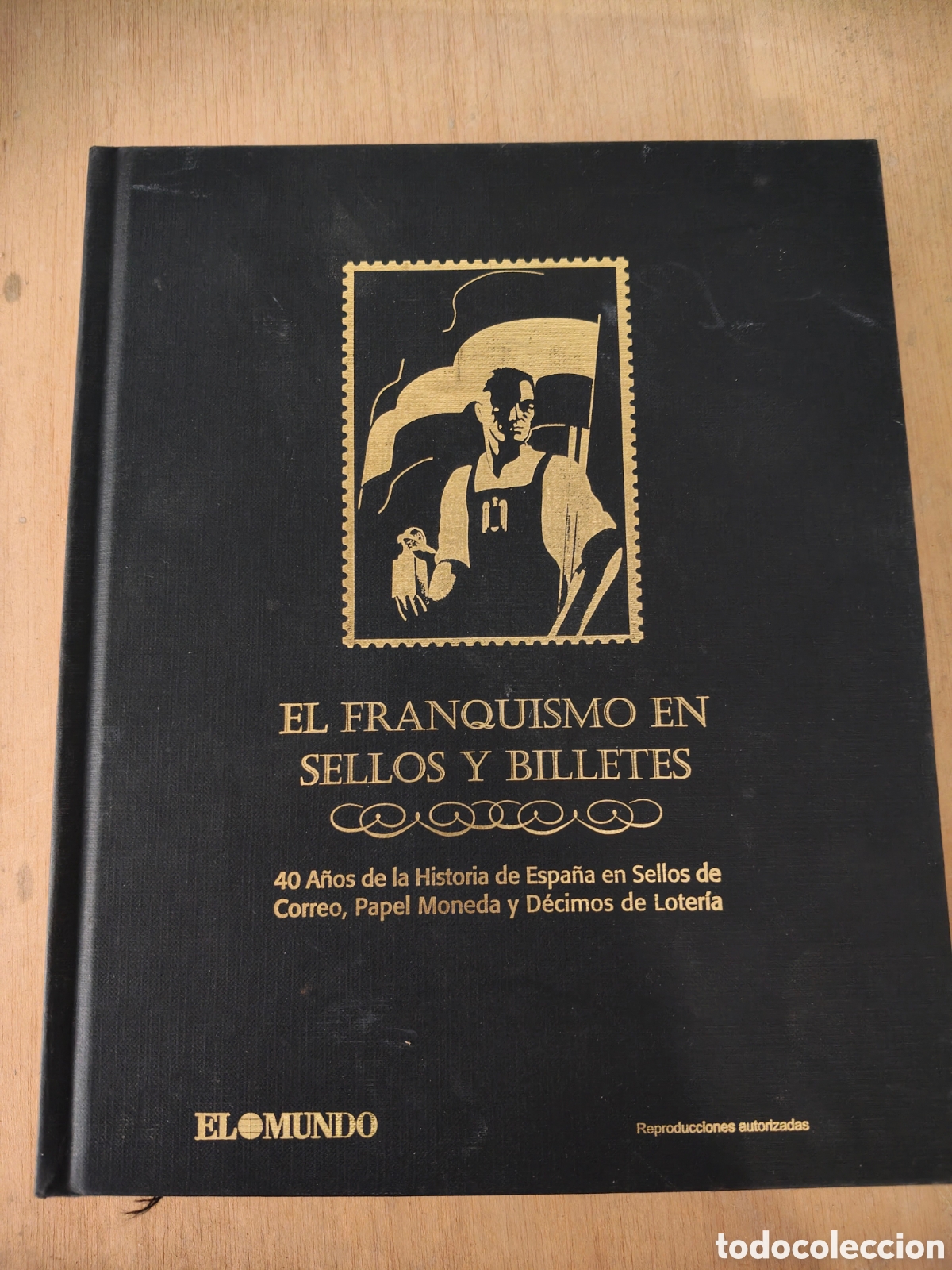 Sellos: Libro sellos y billetes del franquismo