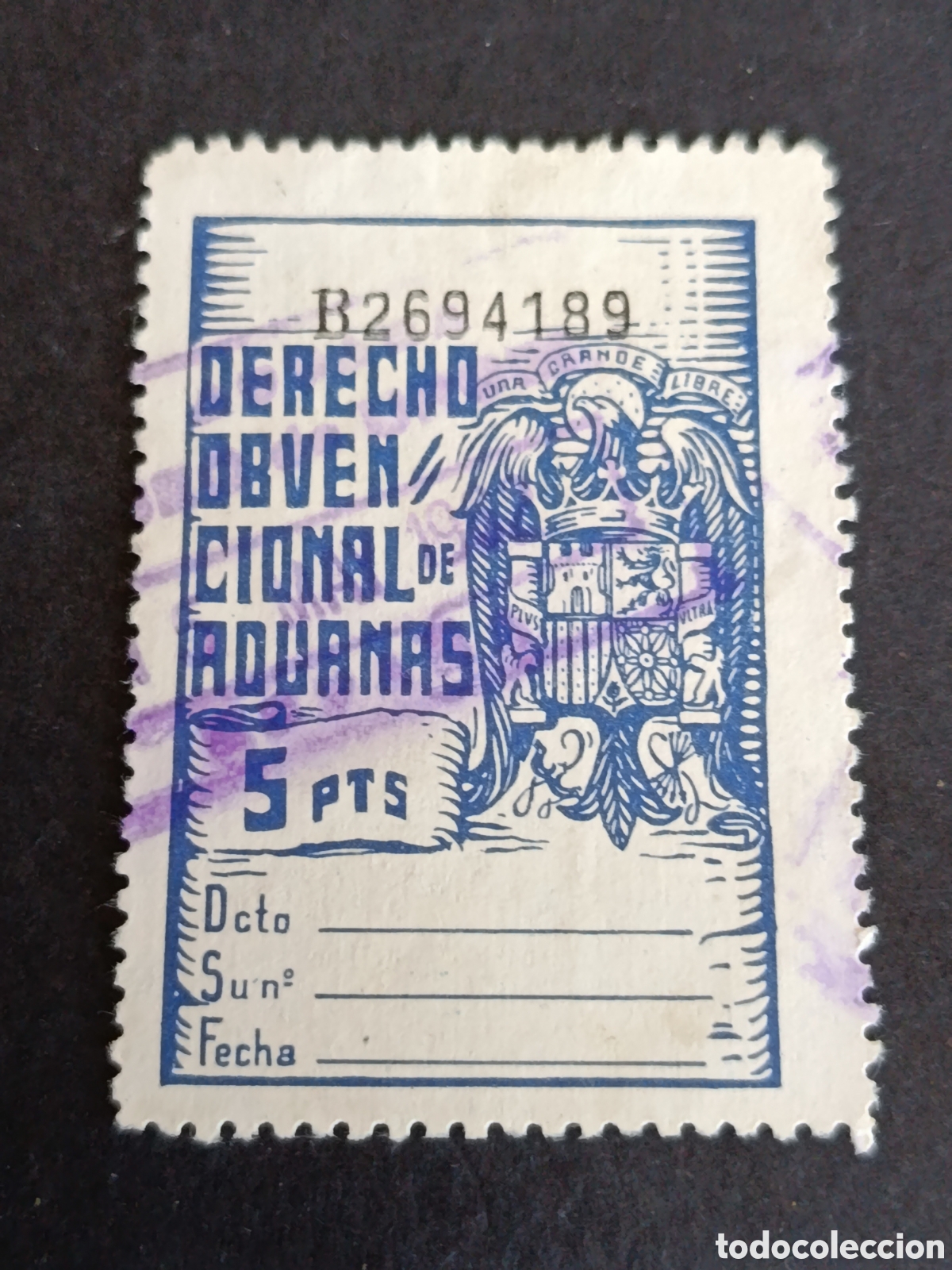 Sellos: SELLO FISCAL. DERECHO OBVENCIONAL DE ADUANAS. 5 PESETAS.