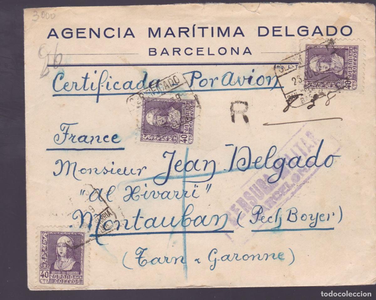 Sellos: F27-2- Certificado BARCELONA- FRANCIA 1939. Censura. Belleza Pl&aacute;stica