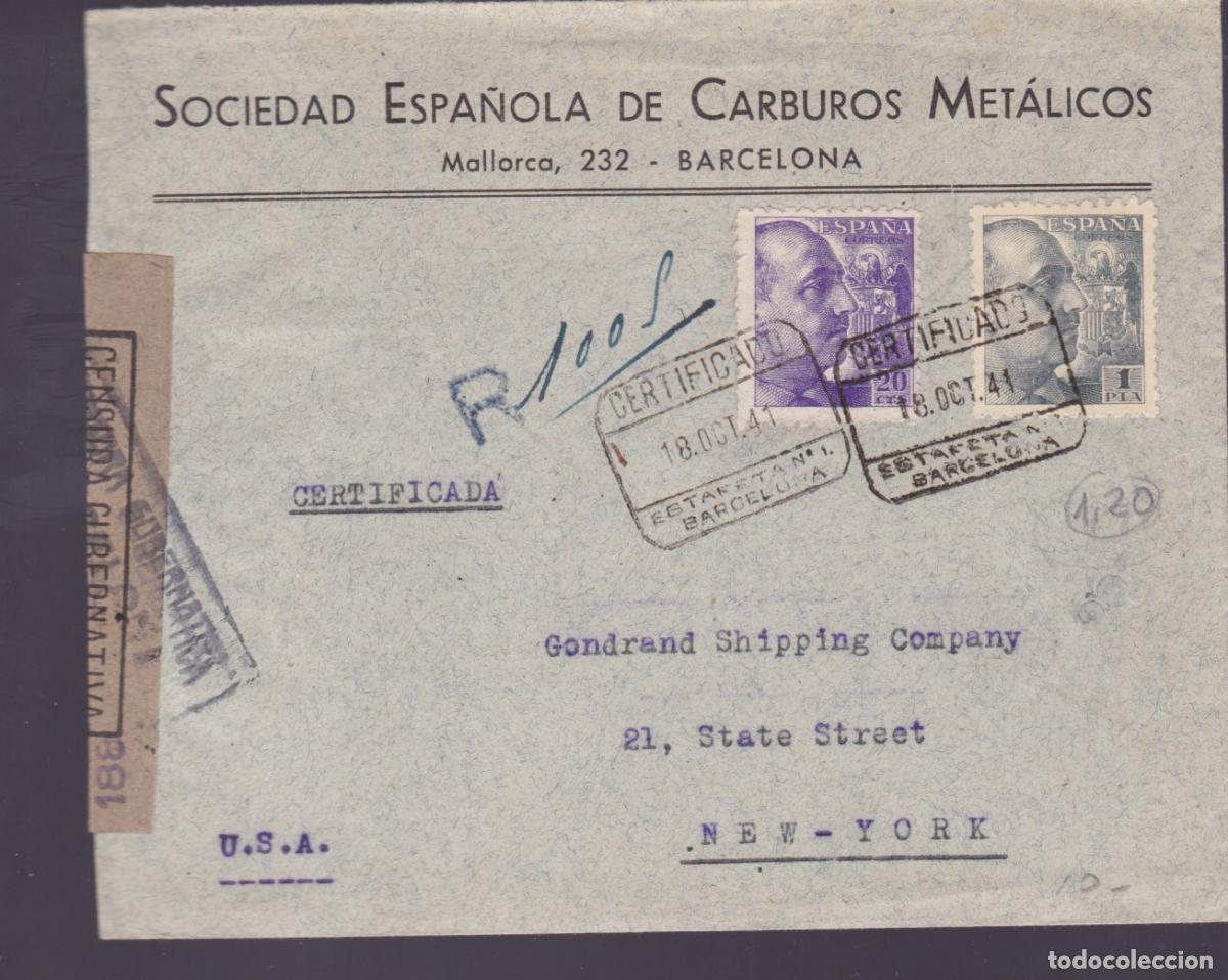 Sellos: F27-3- Certificado BARCELONA -USA 1941 Faja Censura.