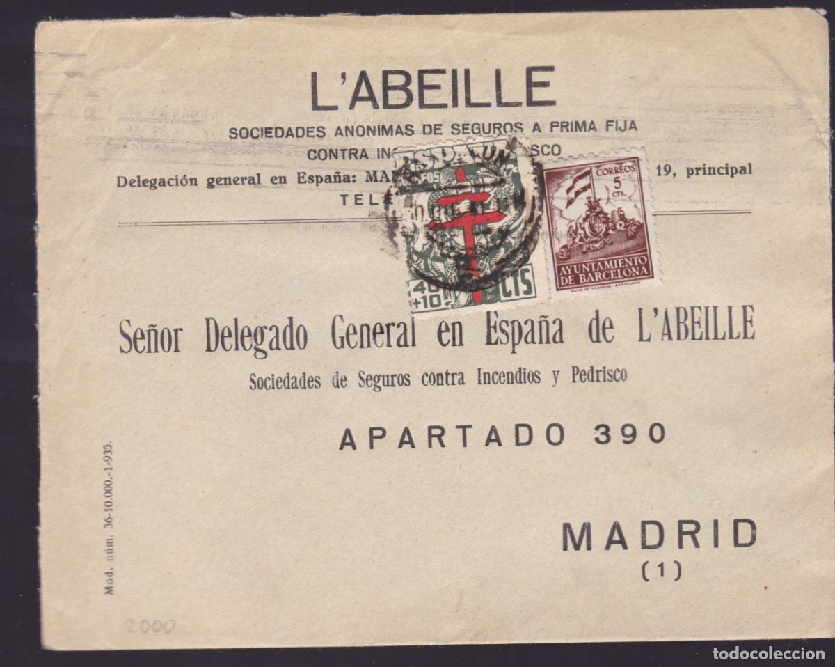 Sellos: F27-4- Carta L&acute;Abeille Barcelona 1941, Franqueo Tuberculosos + Local Ayt&ordm; Barcelona