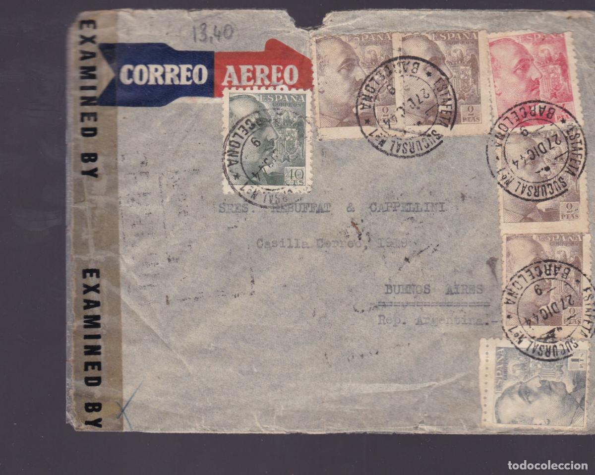 Sellos: F27-4- Carta Barcelona-Argentina 1944 CENSURAS , Franqueo Cuatricolor FRANCO