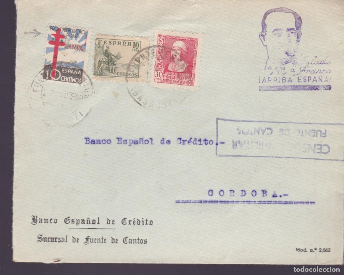 Sellos: F27-5- Carta Censura FUENTE de CANTOS (Badajoz)- C&oacute;rdoba . Tuberculosos 1938 VARIEDAD Catalogada
