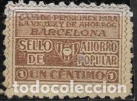 Sellos: VI&Ntilde;ETAS. Caja de Pensiones para la Vejez y de Ahorros, Ahorro Popular, 1 ct. casta&ntilde;o (*)
