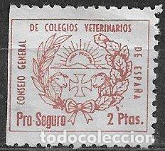 Sellos: VI&Ntilde;ETAS Consejo General de Colegios veterinarios, 2 ptas. casta&ntilde;o (*) Pro Seguro
