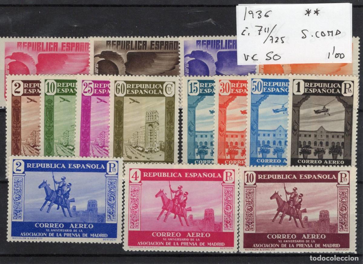 Sellos: Sellos Espa&ntilde;a a&ntilde;o 1936 EDIFIL 711/725** sellos originales en nuevo SERIE COMPLETA v.c. 50 &euro;