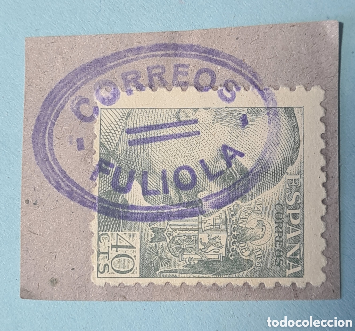 Sellos: CARTERIA ESPECIAL - FULIOLA (LERIDA) - RARA MARCA COMPLETA SOBRE FRAGMENTO - FRANCO EDIFIL 925