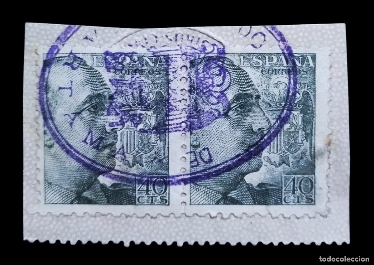 Sellos: GENERAL FRANCO 1940. PAREJA CON MATASELLOS DE JUZGADO. USADO.