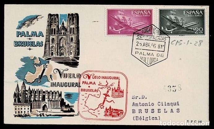 Sellos: C15-1-28 ESPA&Ntilde;A Historia Postal SOBRE DEL PRIMER VUELO DE PALMA DE MALLORCA A BRUSELAS. EL 25 ABR 1
