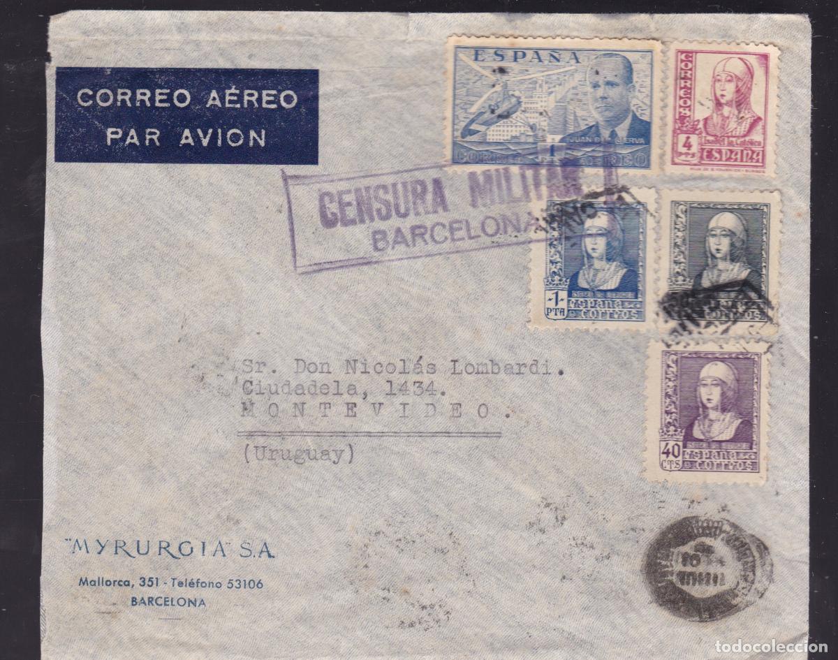 Sellos: HP3-8- Carta BARCELONA- URUGUAY 1939. Censura. Franqueo Cuatricolor Isabel con 4 Ptas