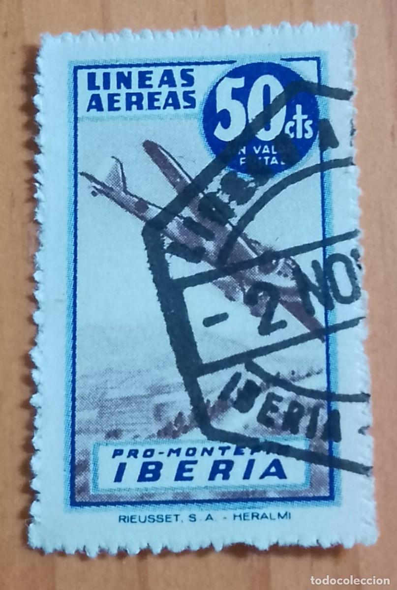 Sellos: VI&Ntilde;ETA - 50 CTS - LINEAS A&Eacute;REAS - PRO-MONTEPIO IBERIA -
