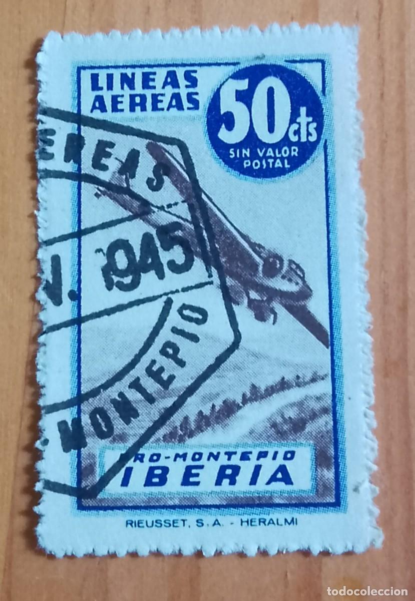 Sellos: VI&Ntilde;ETA - 50 CTS - LINEAS A&Eacute;REAS - PRO-MONTEPIO IBERIA -