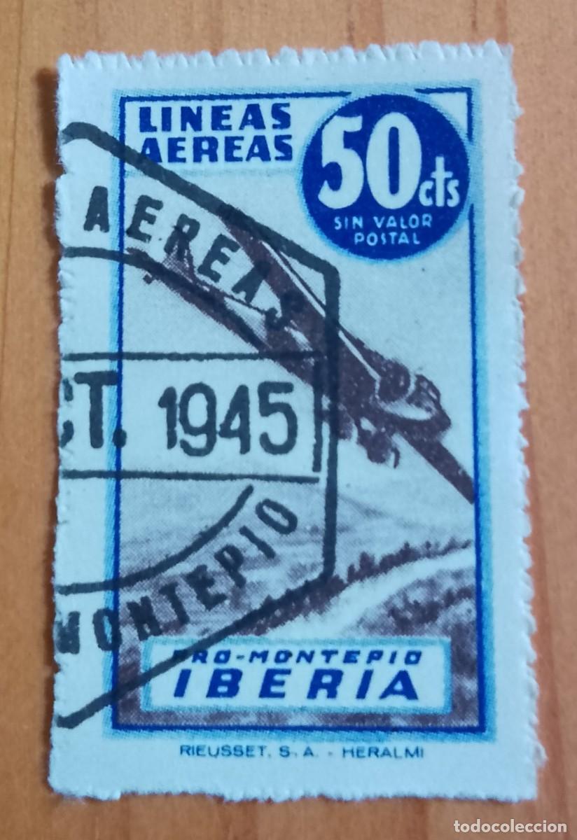 Sellos: VI&Ntilde;ETA - 50 CTS - LINEAS A&Eacute;REAS - PRO-MONTEPIO IBERIA -