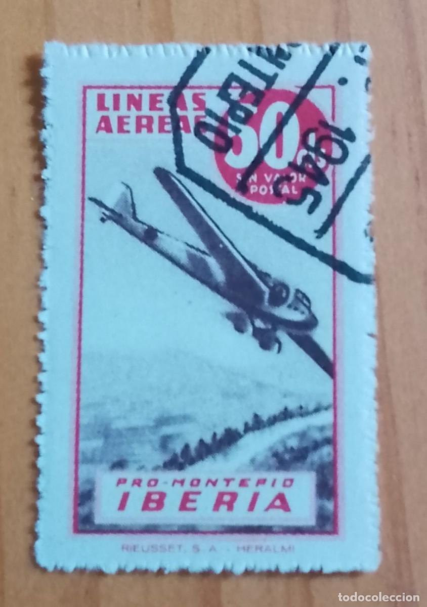 Sellos: VI&Ntilde;ETA - 50 CTS - LINEAS A&Eacute;REAS - PRO-MONTEPIO IBERIA -