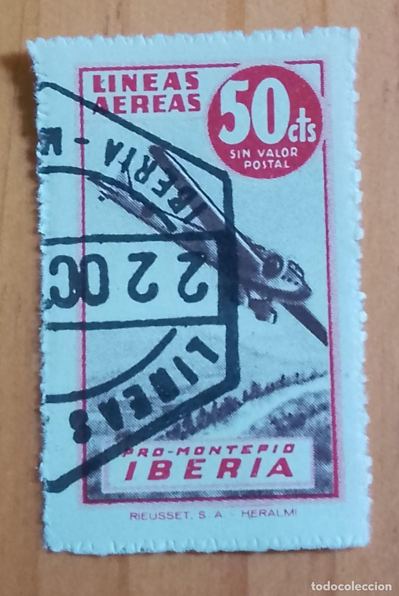 Sellos: VI&Ntilde;ETA - 50 CTS - LINEAS A&Eacute;REAS - PRO-MONTEPIO IBERIA -
