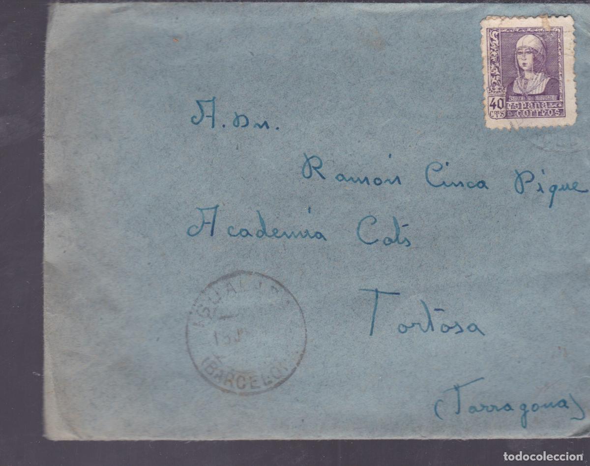 Sellos: F6-69-Carta IGUALADA-TORTOSA . 1940. Con Texto. Sorteo Quintos Africa