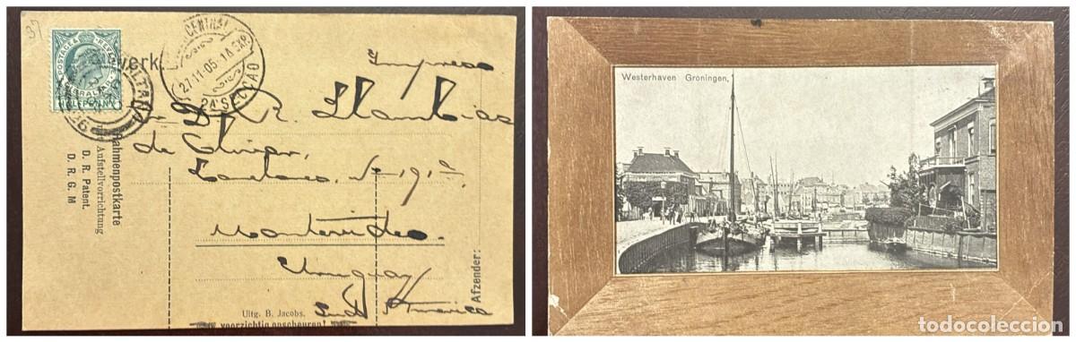 Sellos: O) 1905 GIBRALTAR, KING EDWARD VII HALF PENNY green, WESTERHAVEN GRONINGEN, POSTAL CARD CIRCULATED