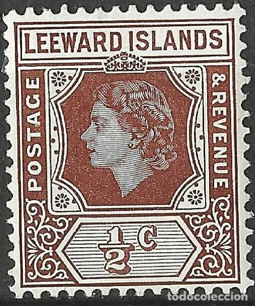 Sellos: LEEWARD ISLANDS/1954/MH/SC#133/ REINA ELIZABETH II/ QEII/ 1/2c MARRON