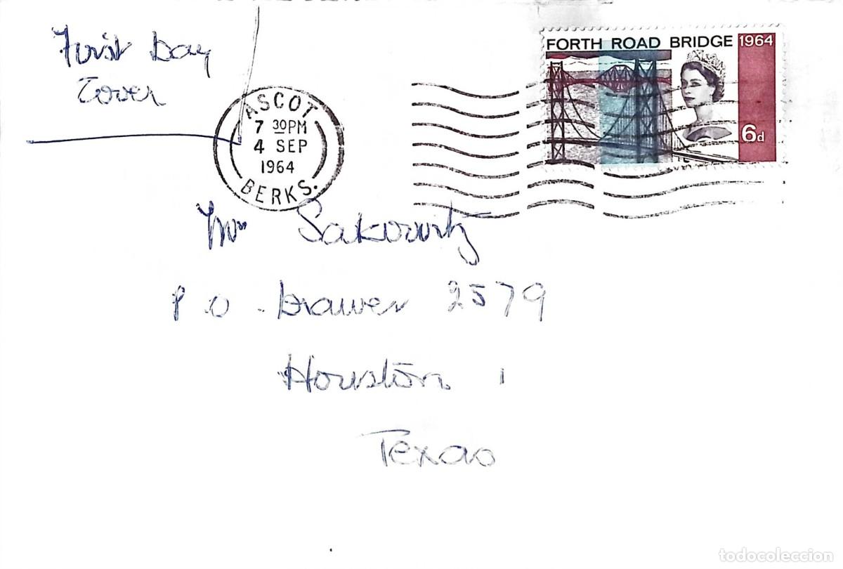 Sellos: O) 1964 GREAT BRITAIN, ASCOT, FORTH ROAS BRIDGE, QUEEN ELIZABEHT II, CIRCULATED TO TEXAS
