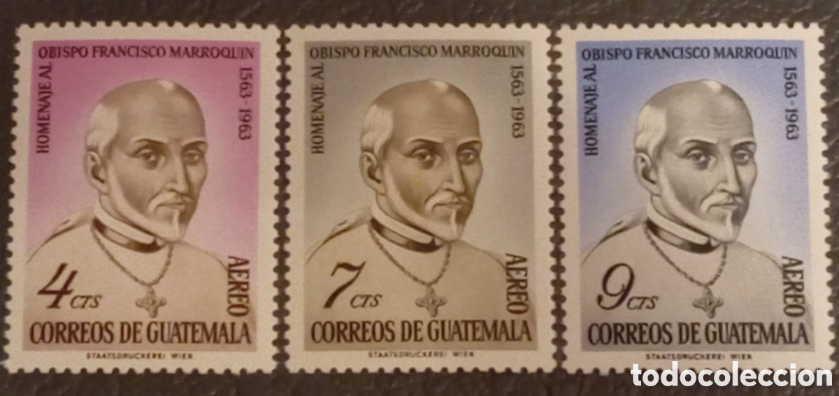Sellos: Guatemala C316-C318,MNH.Michel 740-742. Obispo Francisco Marroqu&iacute;n, 1965.