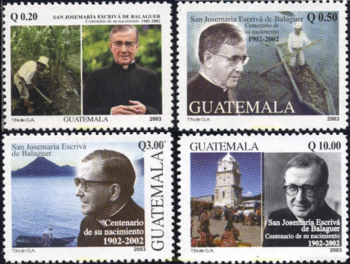 Sellos: 136405 MNH GUATEMALA 2003 CENTENARIO DEL NACIMIENTO DE JOSEMARIA ESCRIVA DE BALAGUER