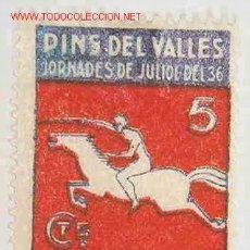 Sellos: VIÑETA PINS DEL VALLÈS, JORNADES DE JULIOL DE 1936