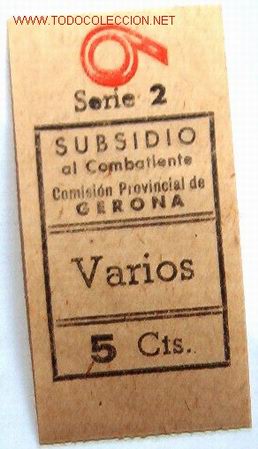 Sellos: Vale. Subsidio al combatiente, Gerona, 5 ctms  6 - Foto 1