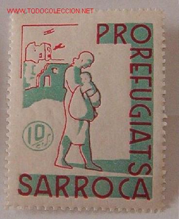 Sellos: Pro-refugiats Sarroca, 10 cts - Foto 1