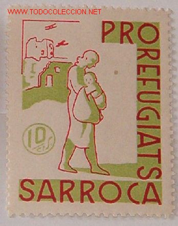 Sellos: Pro-refugiats Sarroca, 10 cts - Foto 1