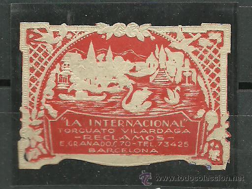 Briefmarken: 0232 Etiqueta - LA INTERNACIONAL - de Torcuato Vilardardaga - Barcelona
