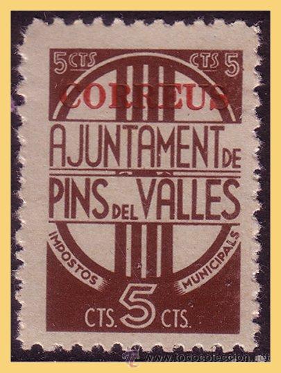 Stamps: Barcelona PINS DEL VALL&Eacute;S Guerra Civil, FESOFI n&ordm; 39 * *