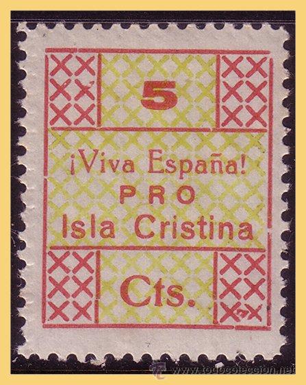 Timbres: Huelva ISLA CRISTINA, GUERRA CIVIL, FESOFI n&ordm; 1 * *
