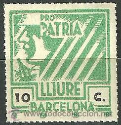 Briefmarken: 0483 Guerra Civil Barcelona PRO PATRIA LLIURE Fesofi n&ordm; 12 Valor 10c. Color VERDE Sin fijasellos