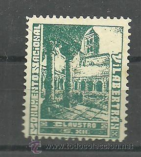 Sellos: 0513 VILABERTRAN CLAUSTRO - siglo XII  - Monumento Nacional - Imp. Benjavel -  22 x 30 mm.  color VE